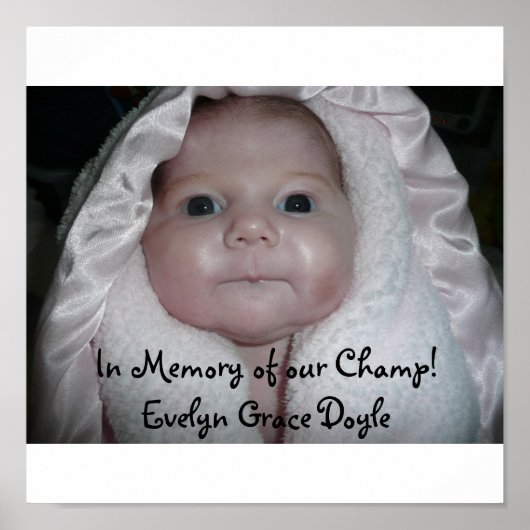 In Memory of our Champ! Evelyn Grace D... ポスター (正面)