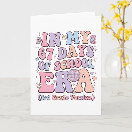 In My 67 Days of School Era 3rd Grade groovy カード (黄色い花)