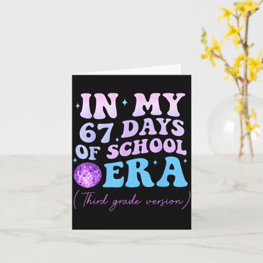 In My 67 Days Of School Era Third Grade Version Di カード (黄色い花)