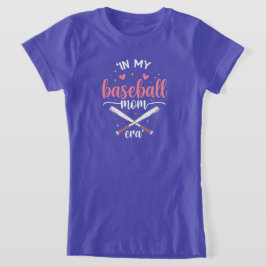 In My Baseball Mom Era Funny Baseball Mom Tシャツ