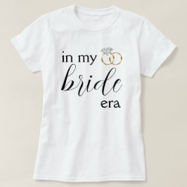In My Bride Era Diamondの結婚リングや輪バチェロレッテ Tシャツ