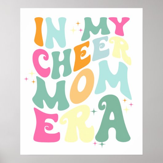 in+my+cheer+mom+era+(2).png ポスター (正面)
