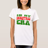 In My Christmas Eraシャツ Tシャツ (正面)