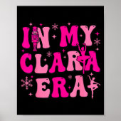 In My Clara Era Nutcracker Ballet Clara Sugar Plum ポスター (正面)