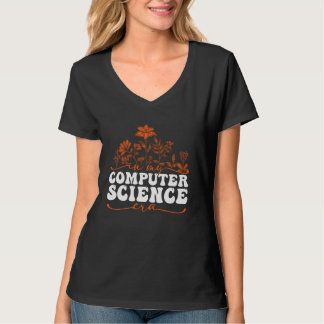In My Computer Science Eraフローラデザイン Tシャツ