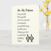 In My Defense -ハッピーバースデーのおもしろいパパ カード (黄色い花)