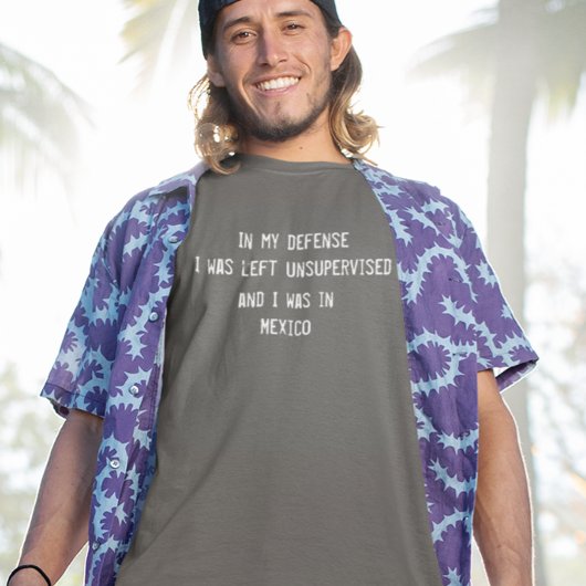 In My Defense Funny Mexico Drinking Tシャツ