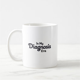In My Diagnosis Era コーヒーマグカップ