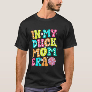 In My Duck Mom Era Groovy Duck Lover Mother s Day Tシャツ