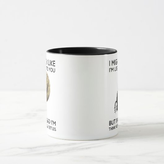 In My Head I'm Thinking About Dung Beetles マグカップ (中央)