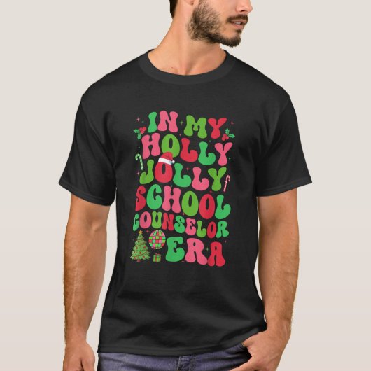 In My Holly Xmas Jolly School Counselor Era Christ Tシャツ (正面)