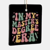 in My Master's Degree Era Graduation Master Degree セラミックオーナメント (右)