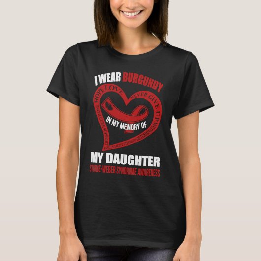 In my memory of my daughter STURGE WEBER SYNDROME Tシャツ (正面)