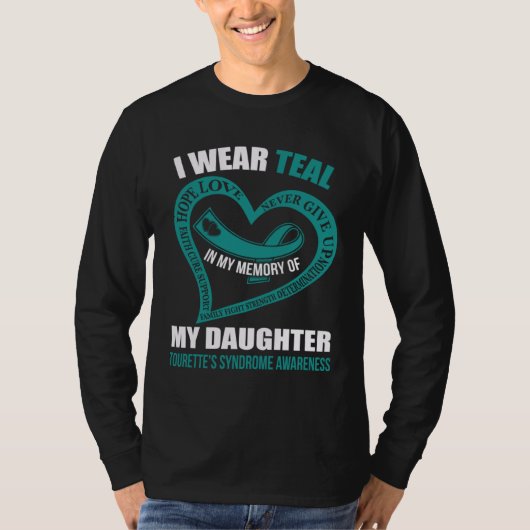 In my memory of my daughter TOURETTE S SYNDROME AW Tシャツ (正面)