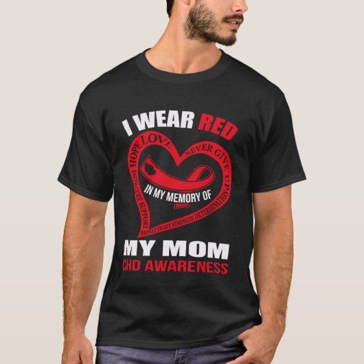 In my memory of my mom CHD AWARENESS Tシャツ (正面)