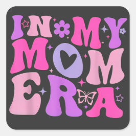in My Mom Era Lover Groovy Retro Mom Mother's Day  スクエアシール