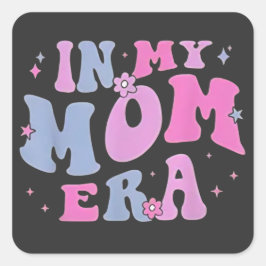 in My Mom Era Lover Groovy Retro Mom Mother's Day  スクエアシール