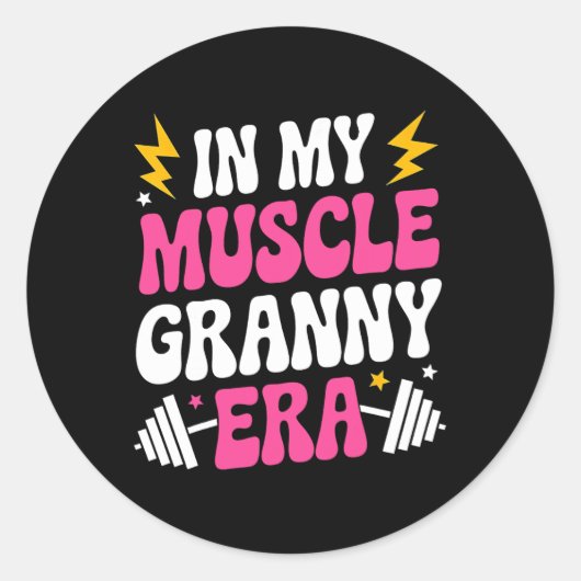 In My Muscle Granny EraスポーツおもしろいおばあちゃんジムWo ラウンドシール (正面)
