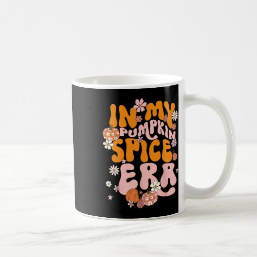 In My Pumpkin Spice Era Thanksgiving秋秋Y コーヒーマグカップ (右)