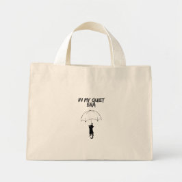 In My Quiet Era – Editable Quote Cat Tote Bag ミニトートバッグ