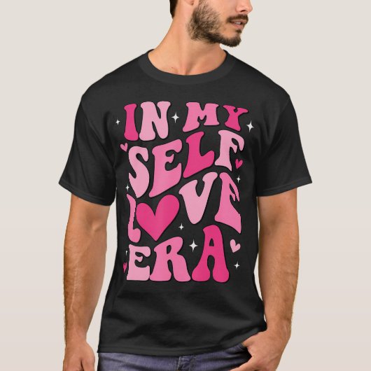 In My Self Love Era Valentines Day Self Love Club Tシャツ (正面)