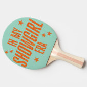 In My Showgirl Era 卓球ラケット (横)