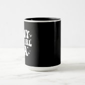 In My Showgirl Era Life of A Daughter マグカップ (中央)