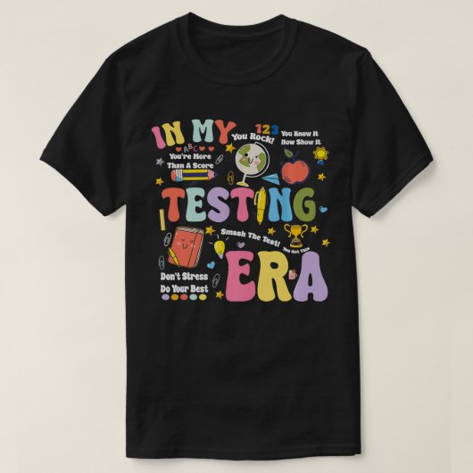 In My Testing Era おもしろい Test Day先生教え Tシャツ (デザイン正面)