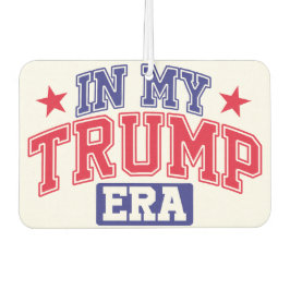 In My Trump Era  カーエアーフレッシュナー