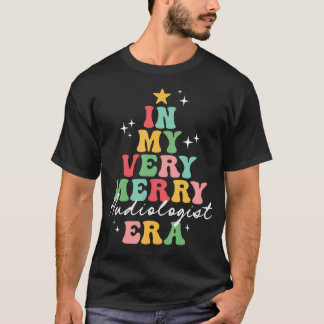 In My Very Merry Audiologist Audiology Doctor Era  Tシャツ