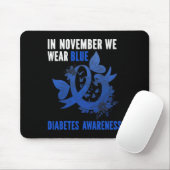 In November We Wear Blue Diabetes Awareness Blue R マウスパッド (マウス)