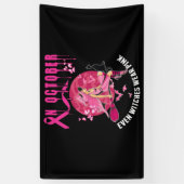 In October Even Wear Pink Autumn Breast Cancer 横断幕 (縦)