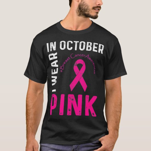 In October I Wear Pink Breast Cancer Awareness Rib Tシャツ (正面)