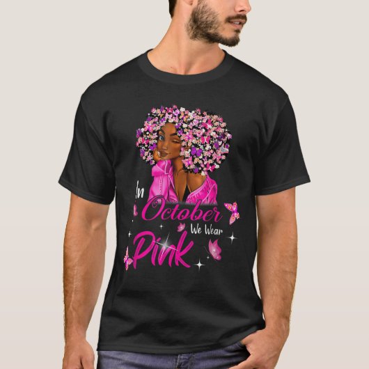 in October We Wear Pink African American Women Bre Tシャツ (正面)