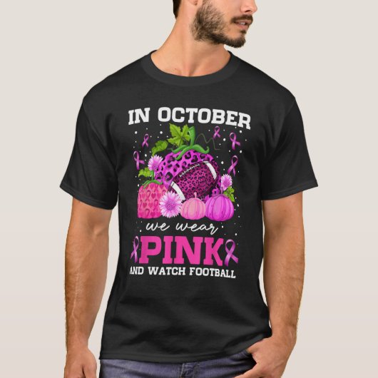 In October We Wear Pink and Watch Football Hallowe Tシャツ (正面)