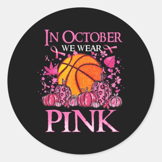 In October We Wear Pink Basketball Breast Cancer A ラウンドシール (正面)
