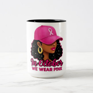 in October We Wear Pink Black Women Breast Cancer  ツートーンマグカップ
