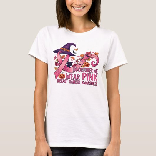 In October We Wear Pink – Breast Cancer Awareness Tシャツ (正面)
