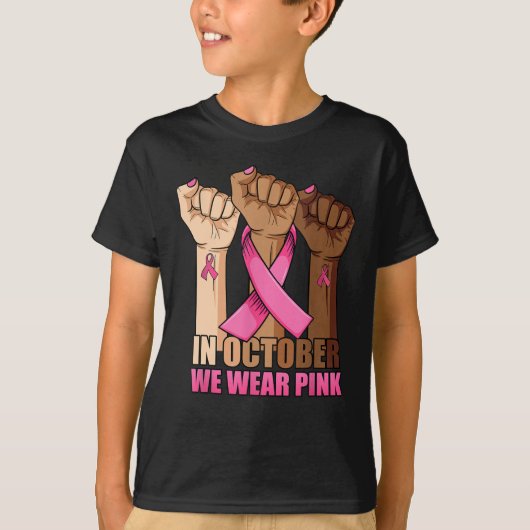 In October We Wear Pink Breast Cancer Awareness T- Tシャツ (正面)