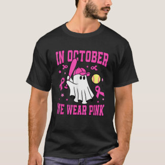 In October We Wear Pink Ghost Softball Funny Breas Tシャツ