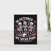 In October We Wear Pink Halloween Skeleton Breast  カード (正面)