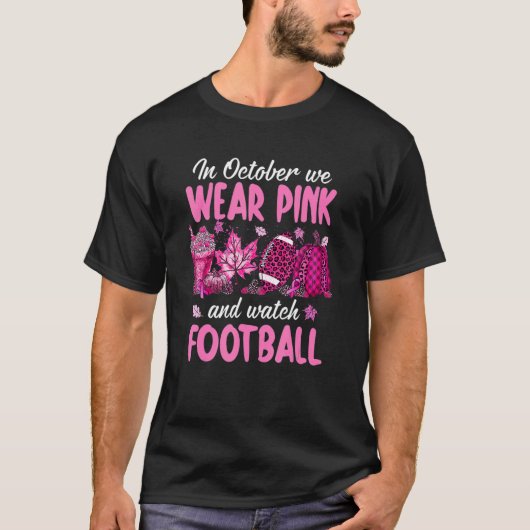 In October We Wear Pink Pumpkin Watch Football Bre Tシャツ (正面)