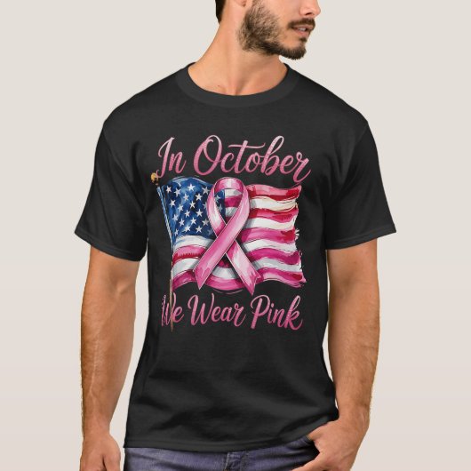 in October we wear Pink Ribbon 2025 Breast Cancer  Tシャツ (正面)