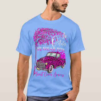 In October We Wear Pink Tree Breast Cancer Leopard Tシャツ