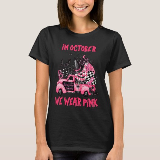 In October We Wear Pink Witch Truck Ribbon Pumpkin Tシャツ (正面)
