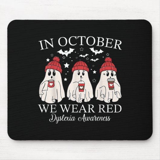 In October We Wear Red Ghost Teacher Dyslexia Awar マウスパッド (正面)