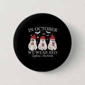 In October We Wear Red Ghost Teacher Dyslexia Awar 缶バッジ (正面)