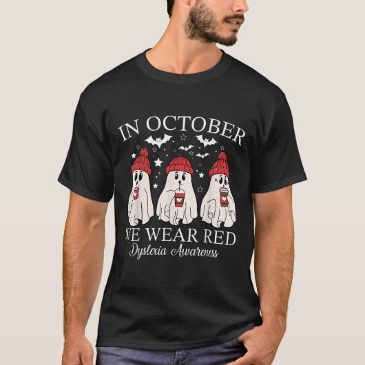 In October We Wear Red Ghost Teacher Dyslexia Awar Tシャツ (正面)