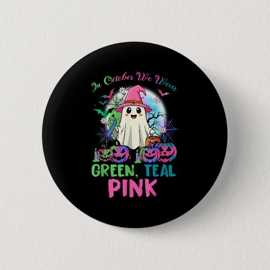 In October We Wear Teal Nk Halloween Metastatic Br 缶バッジ (正面)