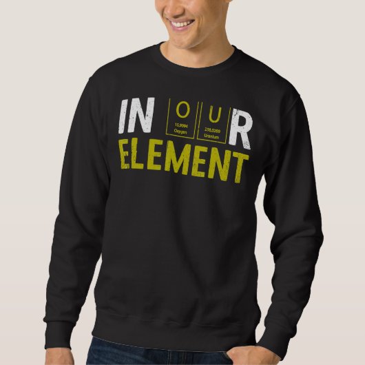In Our Element Chemistry Elemental Science Lab スウェットシャツ (正面)